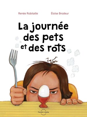 cover image of La journée des pets et des rots